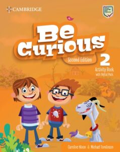 Cambridge Be Curious Second Edition Activity Book