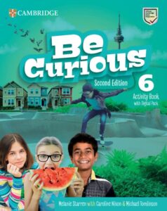 Cambridge Be Curious 6 Second Edition Activity Book with Homebooklet